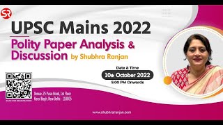 Analysis of Indian Polity Mains Paper, 2022 | UPSC Mains 2022 | Shubhra Ranjan