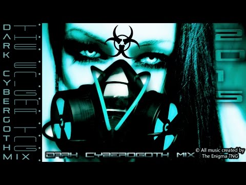 Dark Cybergoth Mix by The Enigma TNG