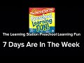 7 Days Of The Week Preschool Learning Fun By The Learning Station Lyrics