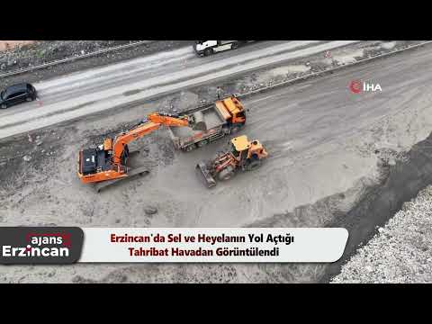 Erzincan'da Sel ve Heyelanın Yol Açtığı Tahribat Havadan Görüntülendi