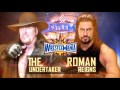 WWE Wrestlemania 33 Official Match Card Roman Reigns Vs The Undertaker