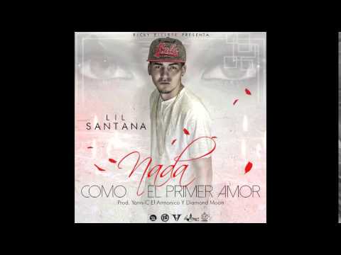 D'Markuz "Lil Santana" - Nada Como El Primer Amor
