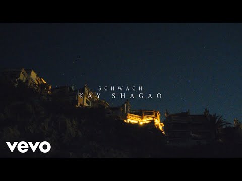 KAY SHAGAO - Schwach (official Visualizer)