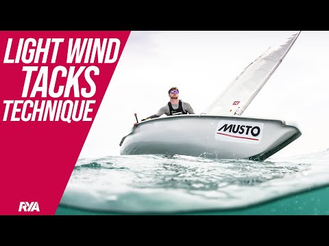 LIGHT WIND TACK - Dinghy Sailing Techniques - How to nail the manoeuvre