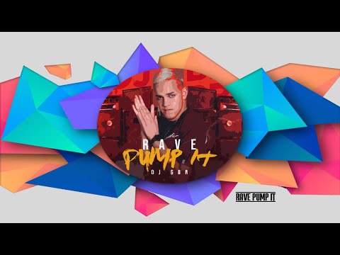 DJ GBR - RAVE PUMP IT - TOMA TOMA (Vrs. LIGHT DJ SOMNIC)