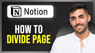 How to Divide a Page in Notion (Columns, Horizontal Lines & Vertical Dividers)