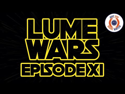 The Last Lume Wars? Episode XI - Tudor, Helm, Casio, Signum etc