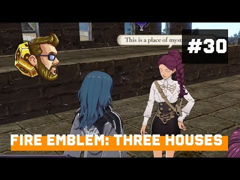 itmeJP Plays: Fire Emblem: Three Houses Pt. 30