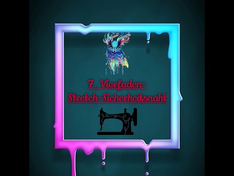 7. Vierfaden-Stretch-Sicherheitsnaht