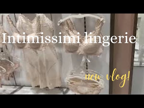 VLOG||Less is more. Intimissimi lingerie#intimissimi #newin##intimissimilingerie