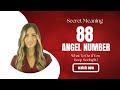 88 ANGEL NUMBER - What To Do If You Keep Seeing It?