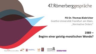 47. Römerberggespräche: 1989 – Beginn einer geistig-moralischen Wende?