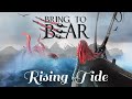 BRING TO BEAR - Rising Tide (OFFICIAL LYRIC VIDEO)