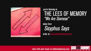 The Lees of Memory - We Are Siamese