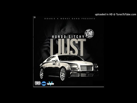Hundo Sitchy - I Just (Prod. RicoSupaRich) DJ Louie V Exclusive