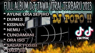 Download lagu DJ JAWA THAILAND STYLE || DJ POPO || FULL ALBUM DJ JAWA TIKTOK|| AYUNE ORA SEPIRO,FEBRI INDRI|| mp3 Download lagu DJ JAWA THAILAND STYLE || DJ POPO || FULL ALBUM DJ JAWA TIKTOK|| AYUNE ORA SEPIRO,FEBRI INDRI|| mp3