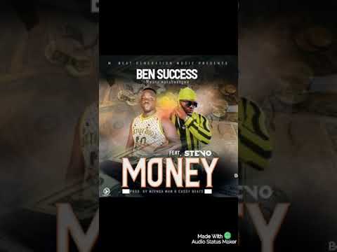 Ben success ft Stevo Rap Guru Money (Prod by Dj Mzenga man & Cassy Beats)