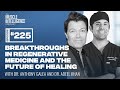 Breakthroughs in Regenerative Medicine with Dr. Anthony Galea and Dr. Adeel Khan
