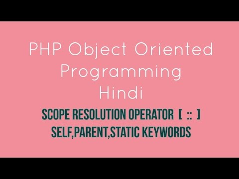 Php Oops Scope Resolution Operator Tutorial 8