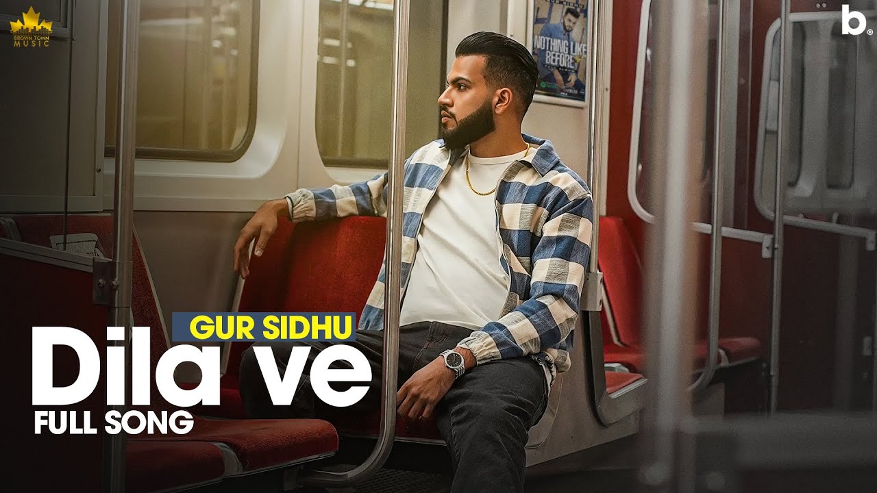 DILA VE LYRICS - GUR SIDHU - JASSA DHILLON - NOTHING LIKE BEFORE