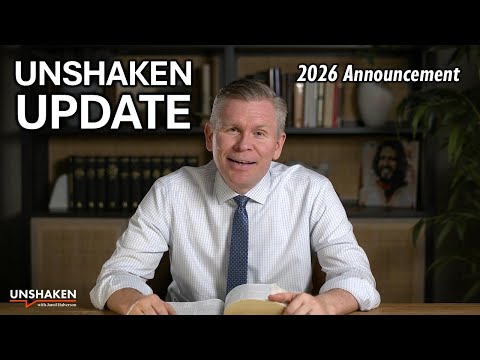 Unshaken Update: 2026 Announcement