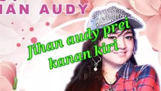 Download lagu JIHAN AUDY PREI KANAN KIRI NEW PALAPA WINONG PATI mp3
