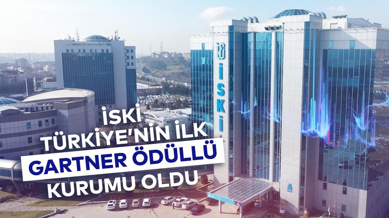 İSKİ TÜRKİYENİN İLK GARTNER ÖDÜLLÜ KURUMU OLDU