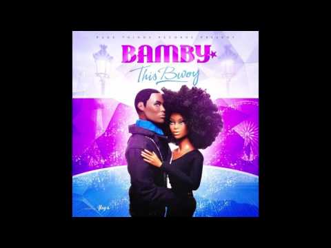 Bamby - This Bwoy (Mix) (Single 2016) {Rude Things Records}