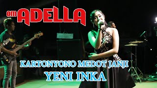 Download lagu KARTONYONO MEDOT JANJI - YENI INKA - ADELLA - DIANA RIA TEMANGGUNG mp3