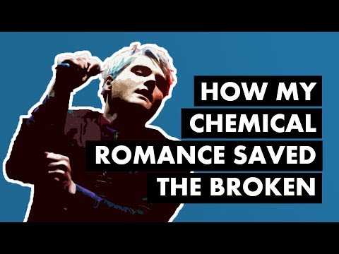 How My Chemical Romance Saved the Broken