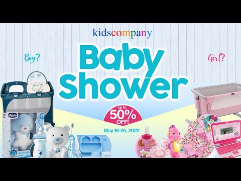 #KidsCompanyPh Baby Shower Sale Until May 26, 2022!