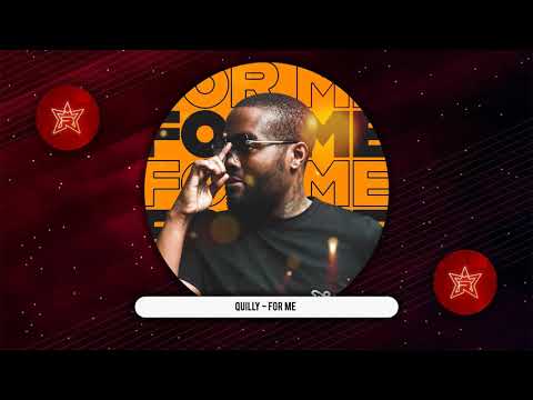 Quilly - For Me