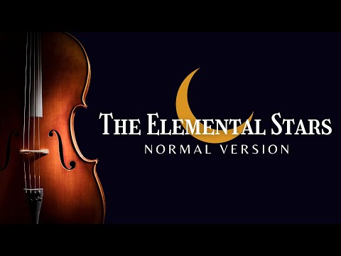 The Elemental Stars (Realistic Orchestral Arrangement)