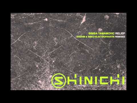 Sinisa Tamamovic - Relief (Sisko Electrofanatik Remix)