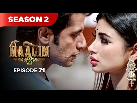 Naagin Drama Serial | Season 2 | EPISODE 71 | Best Drama 2025