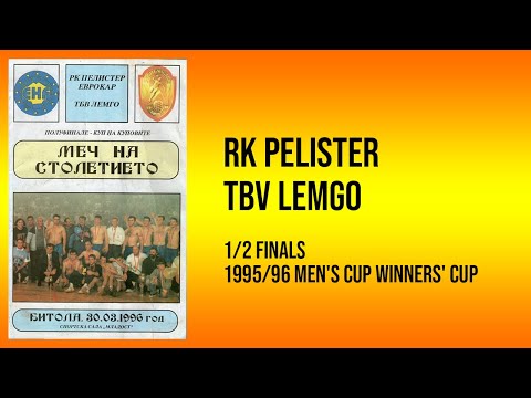 RK PELISTER - TBV LEMGO • CEL NATPREVAR • (30.03.1996)