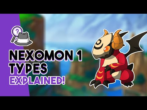 Nexomon 1 Types Explained!