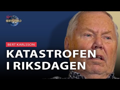 Katastrofen i riksdagen - *nya* Berts Värld