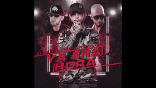 Alexis y Fido (feat. Farruko) - Ya Era Hora (DJ RoMe Remix)