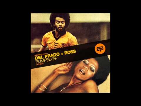 Del Prado + Ross - Turn the vision
