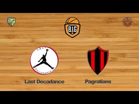 Last Decadance 63 - 54 Pagratians | 7η Αγων. BIG League 2