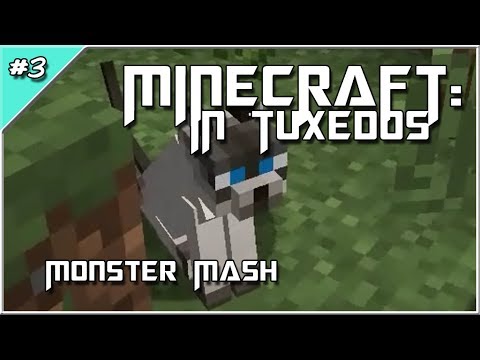 MoD1982 - Minecraft: In Tuxedos - Monster Mash #3: Larry