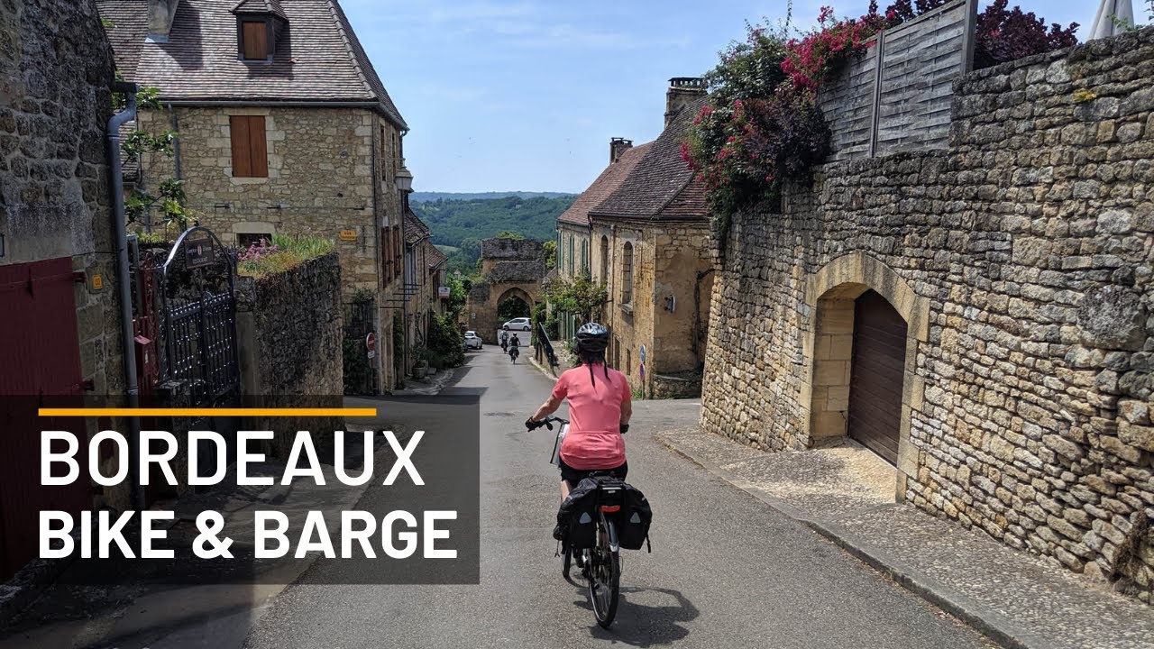 Bordeaux Bike & Barge