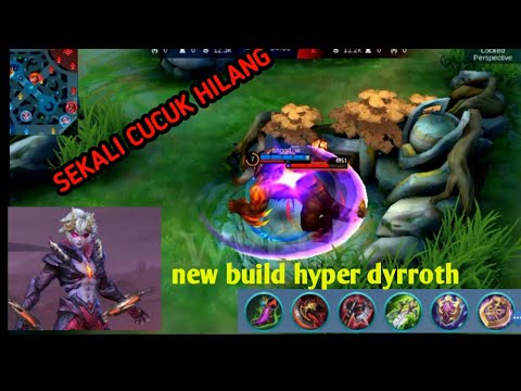 New Build Tersakit | Dyrroth Hyper | Mobile Legend