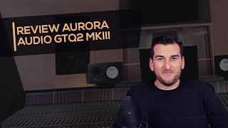 Video thumbnail for Review del Preamp Aurora Audio GTQ2 MKIII by Improve Your Mix