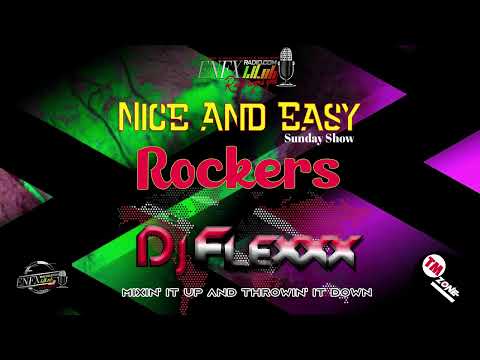 DJ Flexxx Remix - Nice & Easy - Rockers
