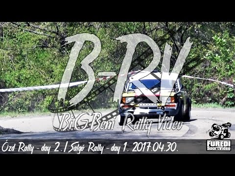 Ózd Rally - DAY2 / Salgó Rally - DAY1 2017.04.30. [PURE SOUND - action/maxx attack]