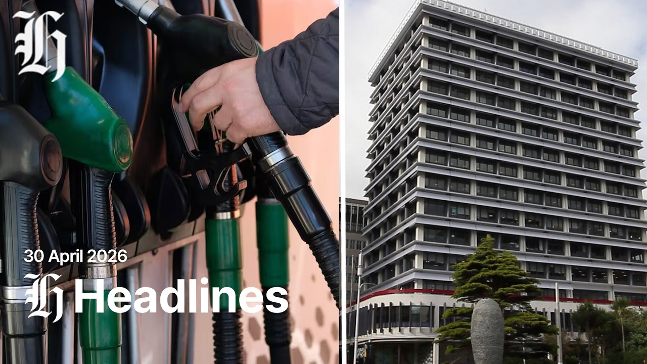 NZ Herald Afternoon Headlines | Thursday, April 30, 2026