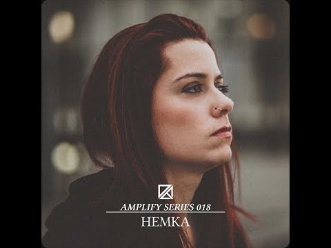 Hemka @ Amplify Series #18