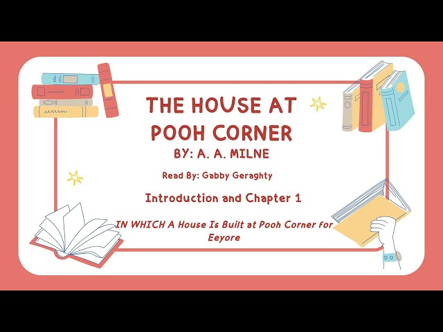 Vídeo relacionado con The House at Pooh Corner (Illustrated): The 1928 Classic Edition with Original Illustrations